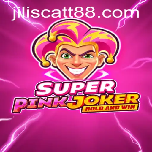 Explore the Thrilling World of SuperPinkJoker: A Guide to Jili Scatt Gameplay